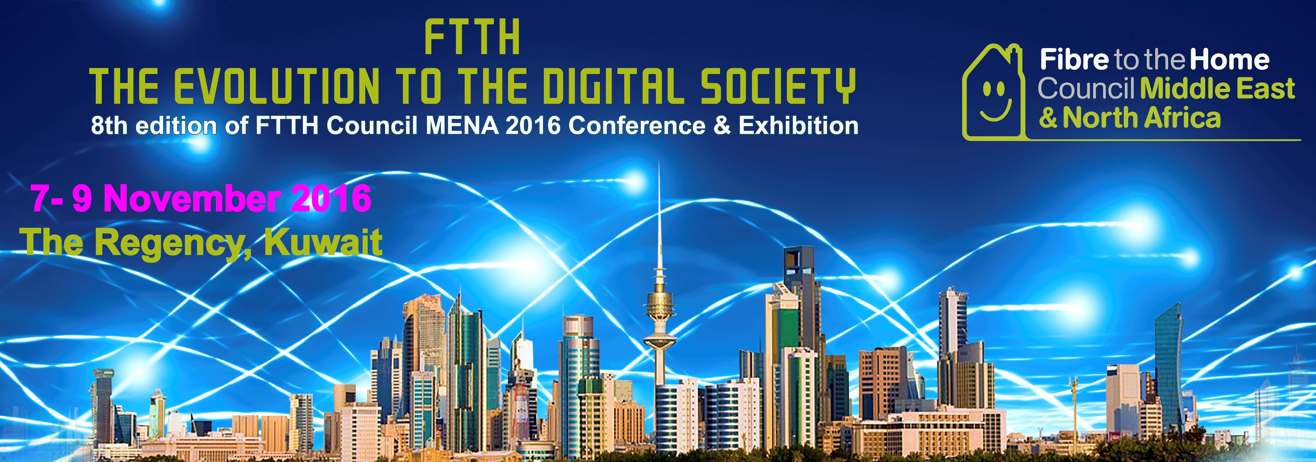 المؤتمر الثامن لتوصيل الألياف البصرية إلى المنازل في الشرق الأوسط وشمال إفريقيا بالكويت