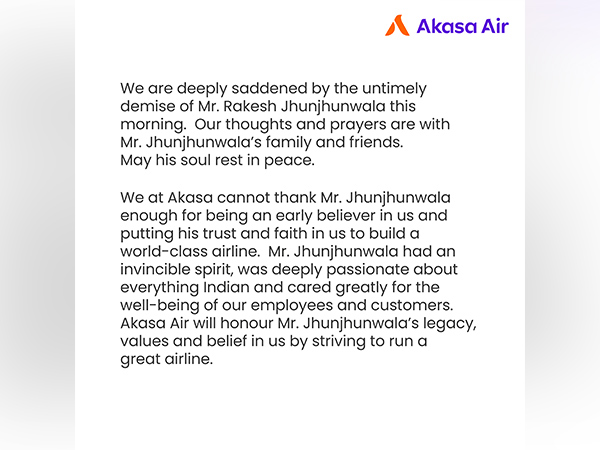 "Will honour Jhunjhunwala's legacy"; read Akasa Air's full condolence message here